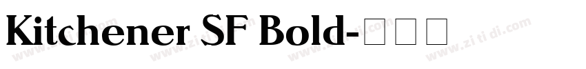 Kitchener SF Bold字体转换